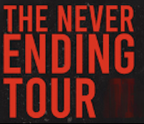 The Never Ending Tour